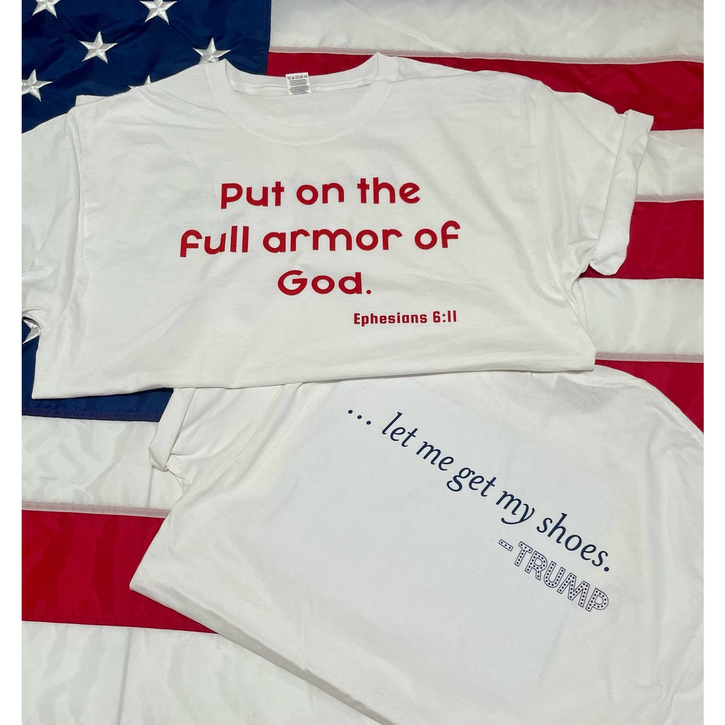 Flagship Get My Shoes T-Shirt - Put on the full armor of God. Ephesians 6:11